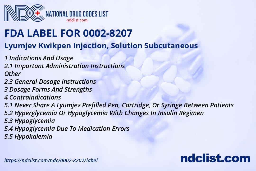 Labal Injection Lyumjev Injection, Solution- FDA Label NDC0002-8207