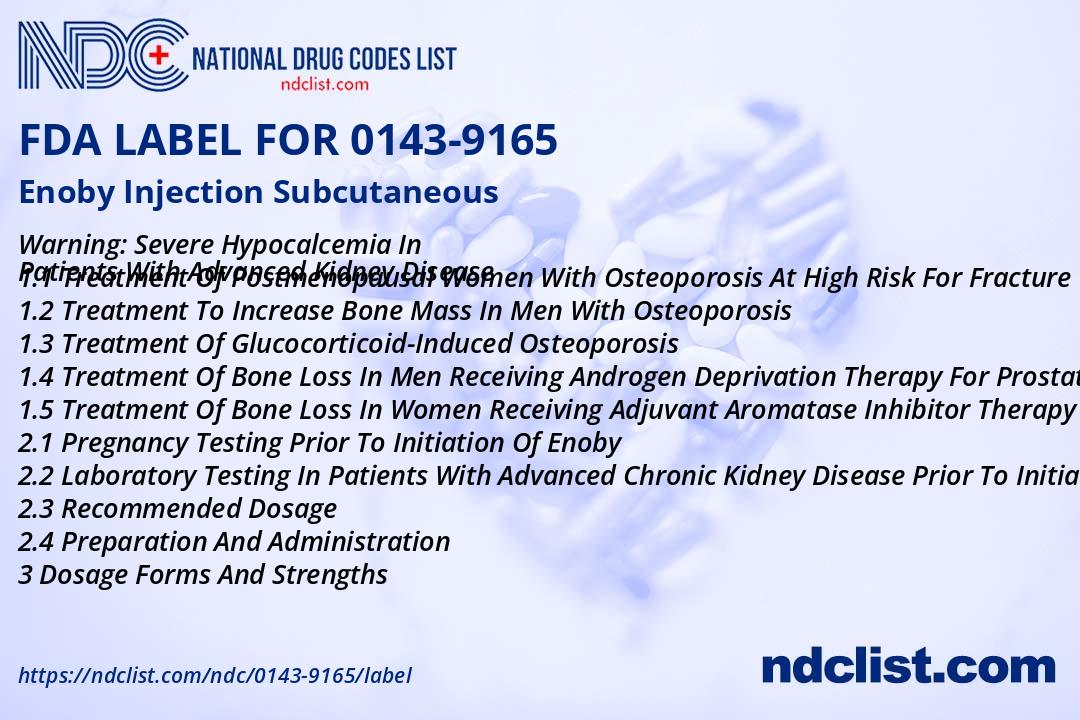 Enoby Injection- FDA Label NDC0143-9165
