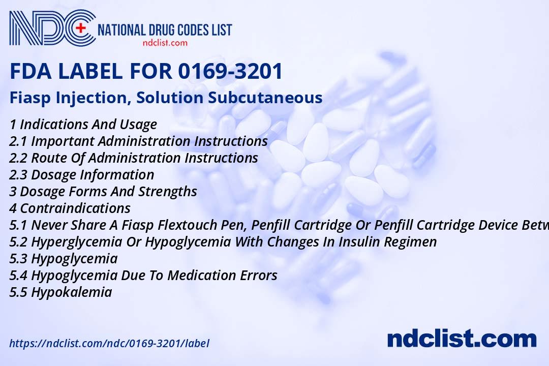 Fiasp Injection, Solution- FDA Label NDC0169-3201