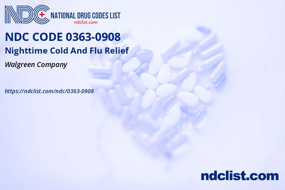 NDC 0363-0908 Nighttime Cold And Flu Relief