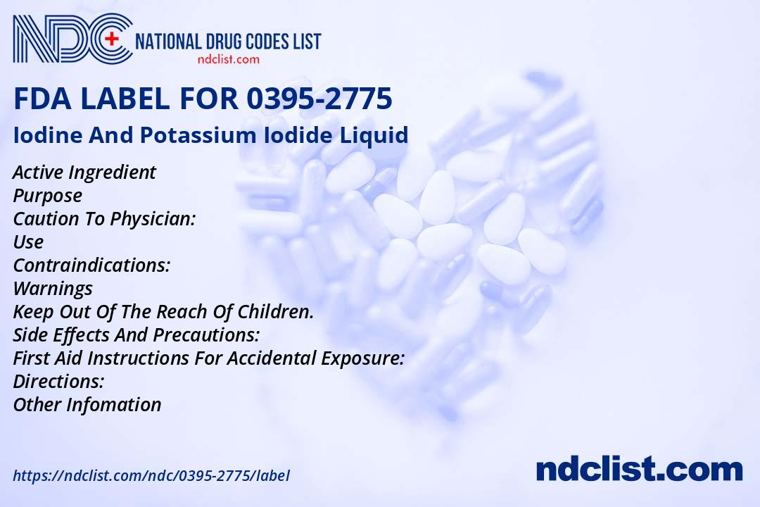 FDA Label for Iodine And Potassium Iodide Liquid Indications, Usage & Precautions
