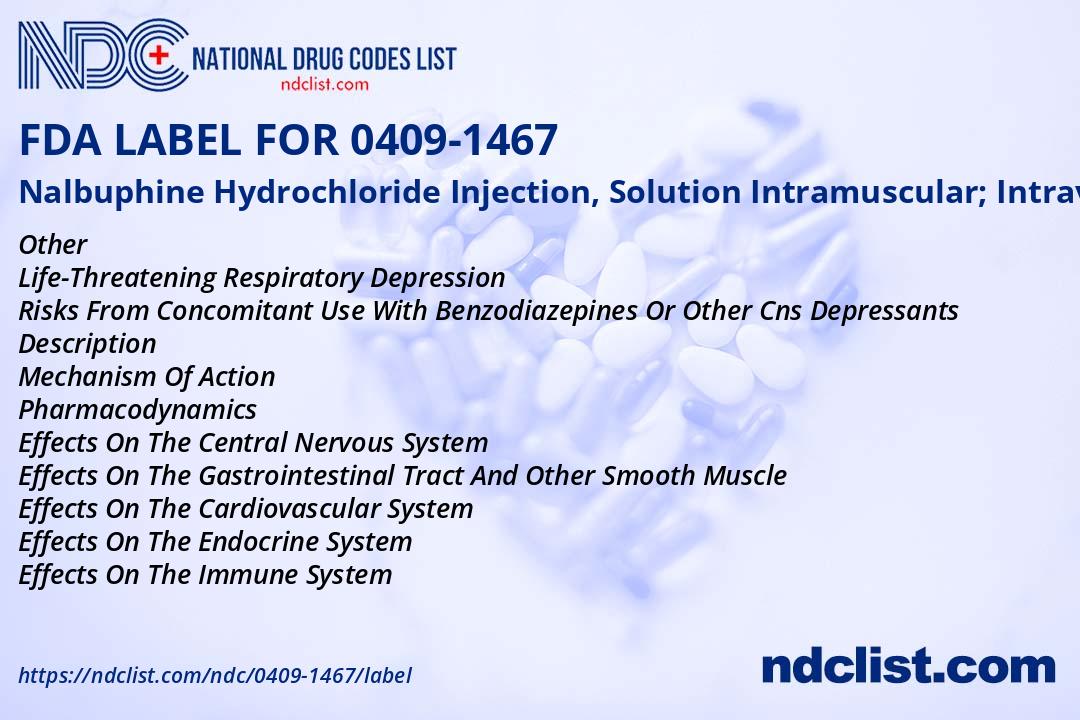 Labal Injection Nalbuphine Hydrochloride FDA Label - NDC 0409-1467