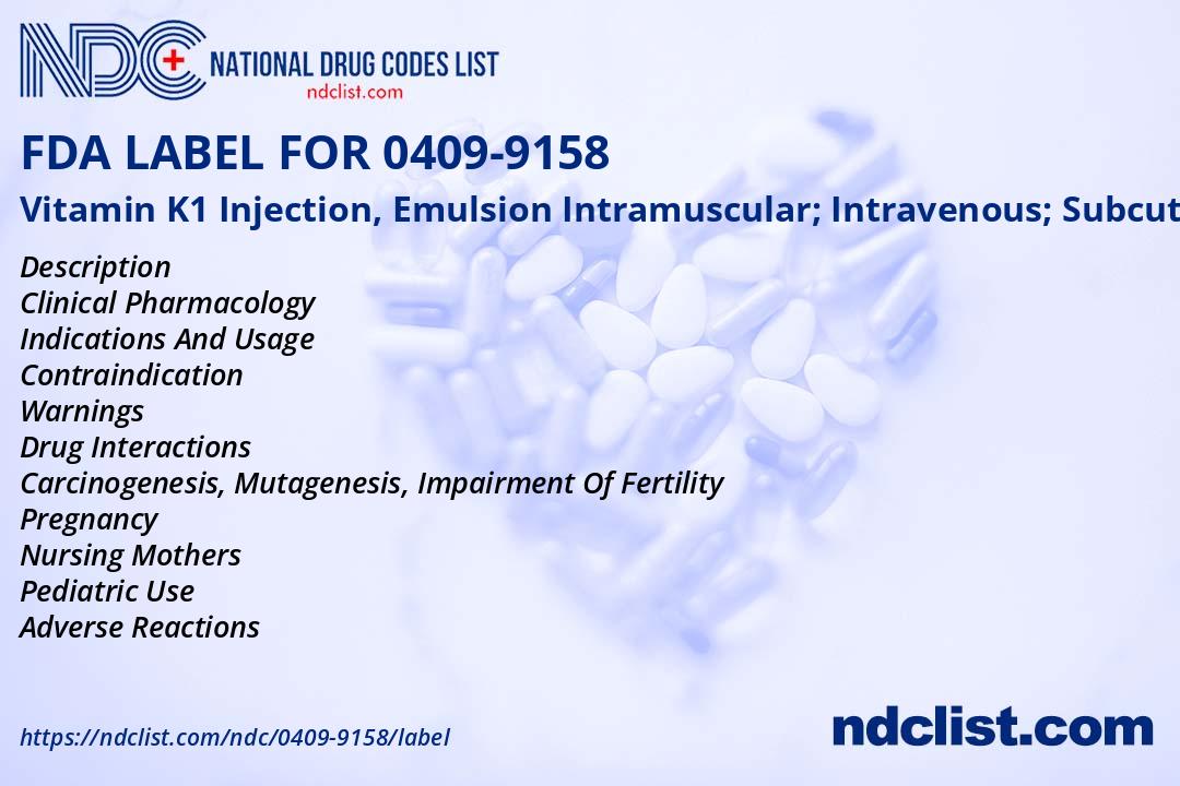 FDA Label for Vitamin K1 Injection, Emulsion Intramuscular; Intravenous
