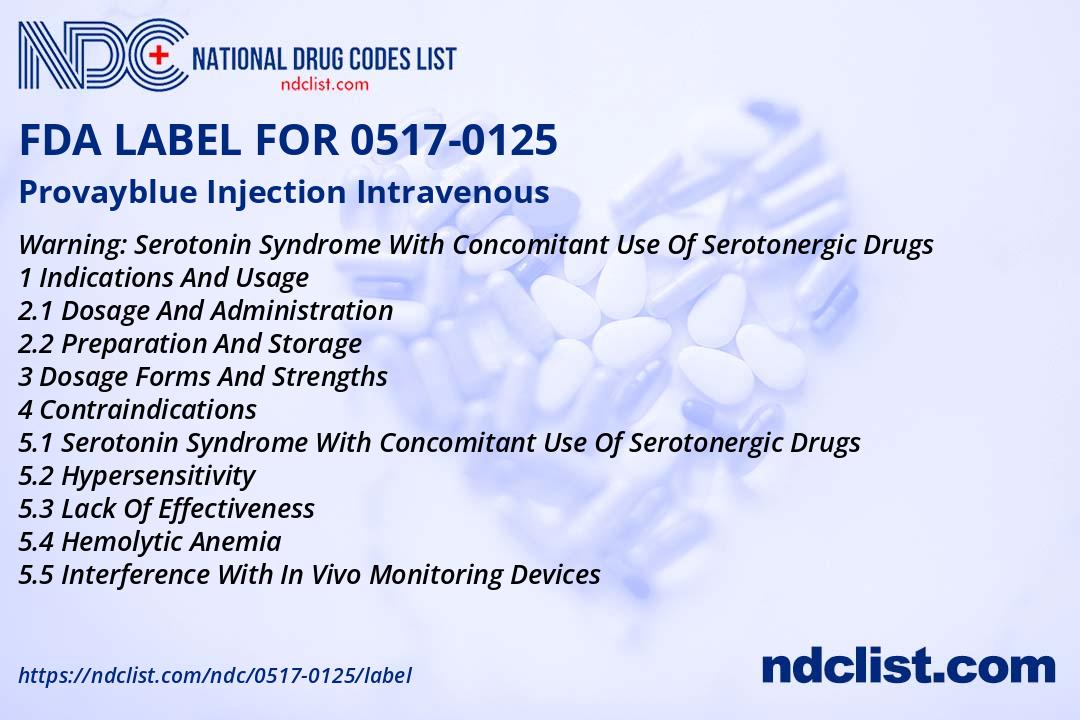 Provayblue Injection Provayblue Injection FDA Label - NDC 0517-0125