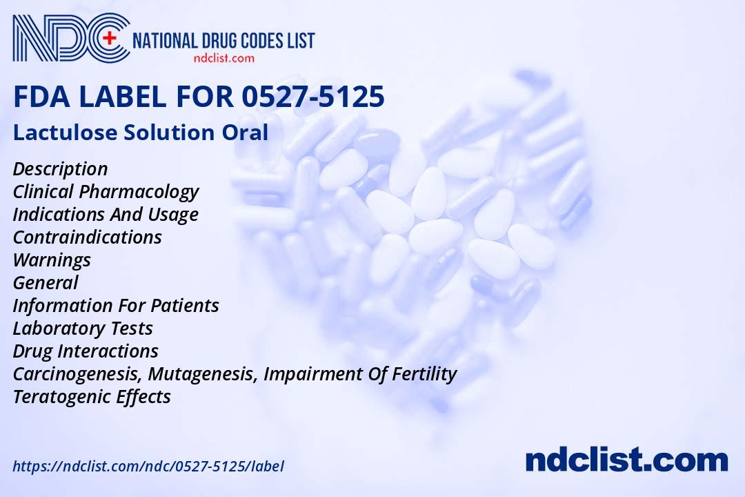 Lactulose Solution - FDA Label NDC 0527-5125