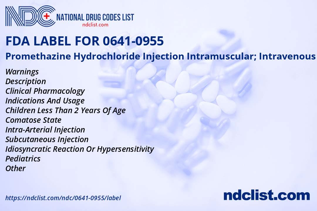 Promethazine Hydrochloride Injection- FDA Label NDC0641-0955