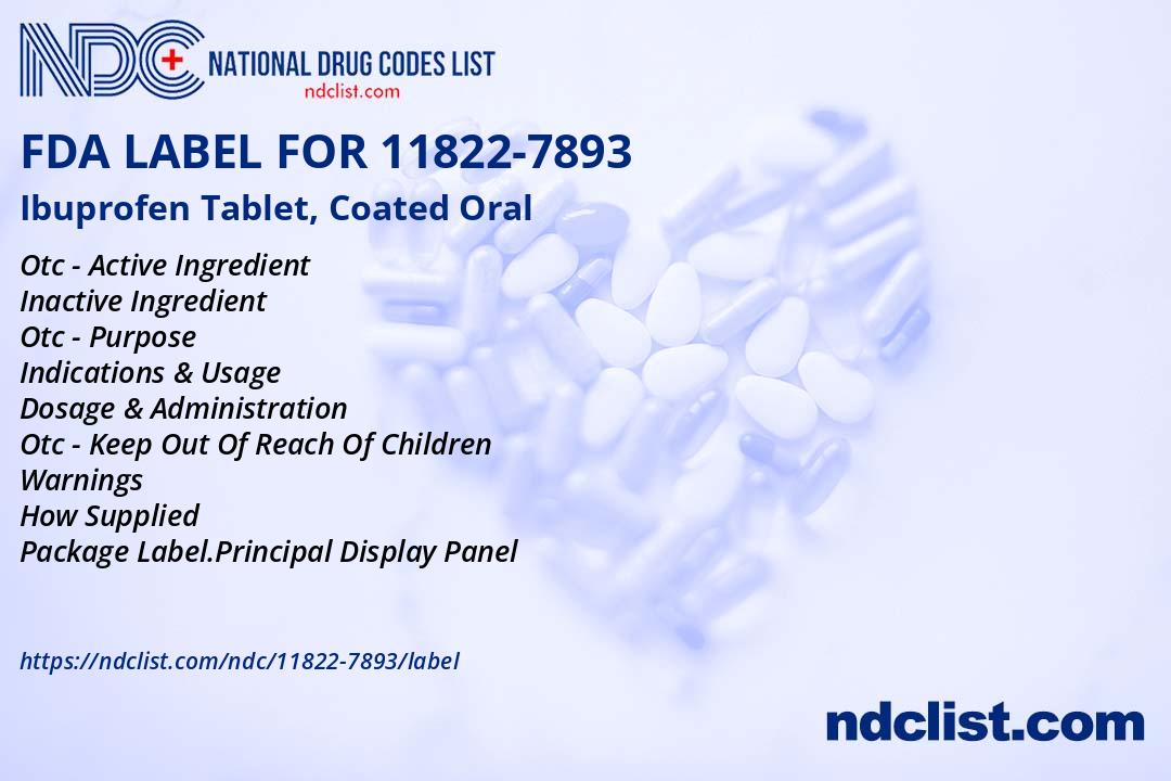 Ibuprofen Tablet, Coated - FDA Label NDC 11822-7893
