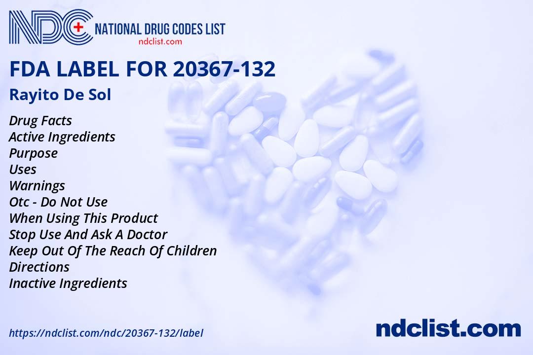 Rayos Medication Label Rayito De Sol - FDA Label NDC 20367-132