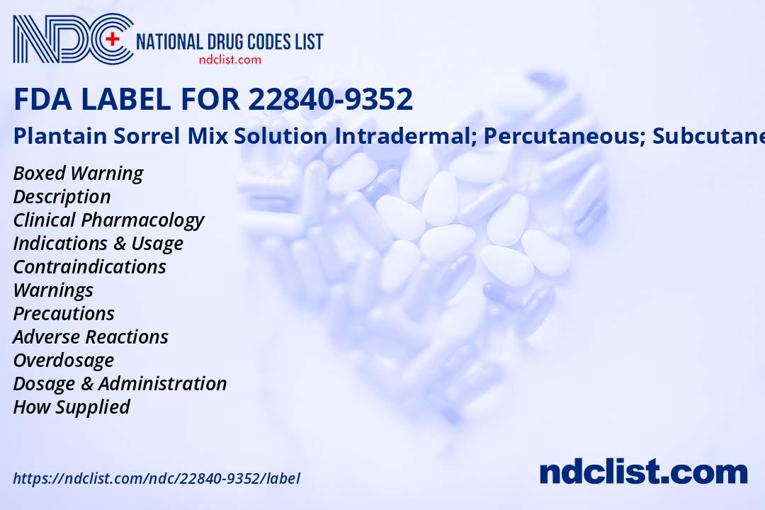 Plantain Sorrel Mix Solution FDA Label - NDC 22840-9352