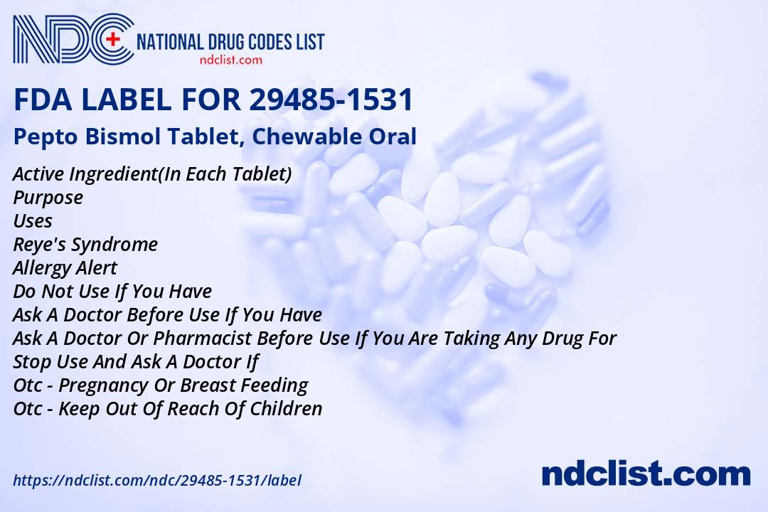 FDA Label for Pepto Bismol Tablet, Chewable Oral Indications, Usage