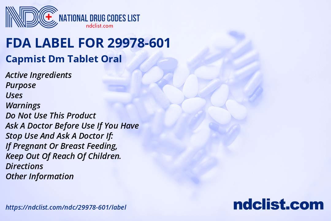Capmist Dm Tablet - FDA Label NDC 29978-601