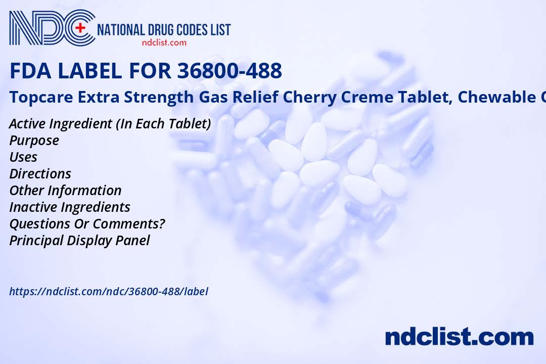 FDA Label for Topcare Extra Strength Gas Relief Cherry Creme Tablet