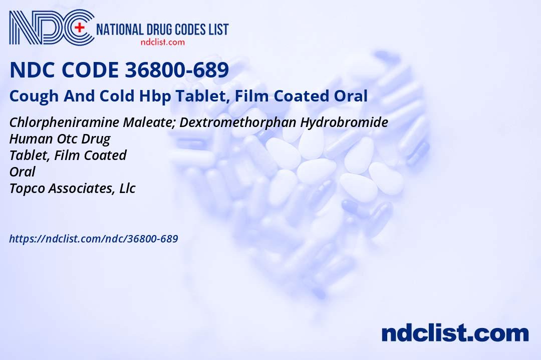 NDC 36800689 Cough And Cold Hbp Tablet, Film Coated Oral