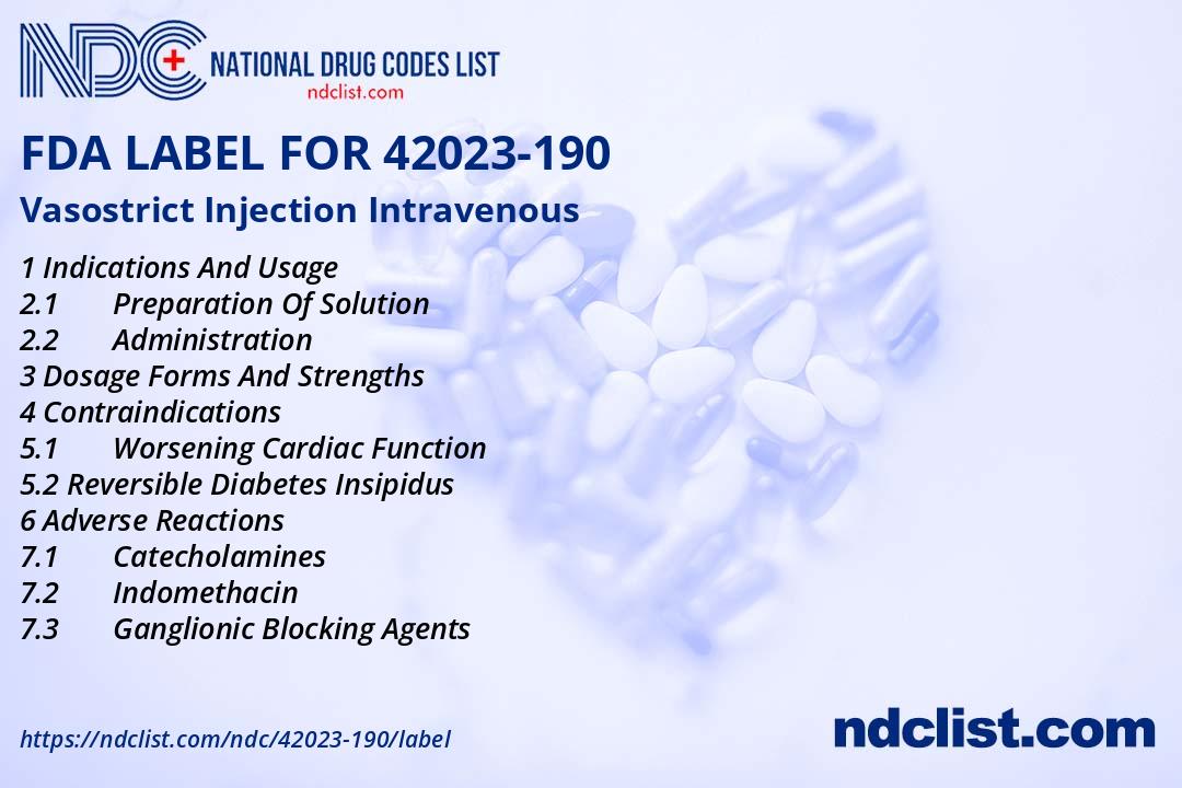 Vasostrict Injection - FDA Label NDC 42023-190