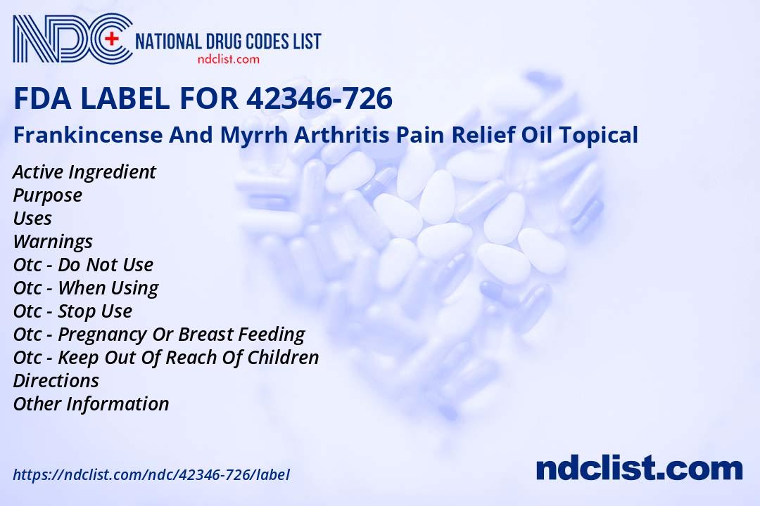 FDA Label for Frankincense And Myrrh Arthritis Pain Relief Oil Topical