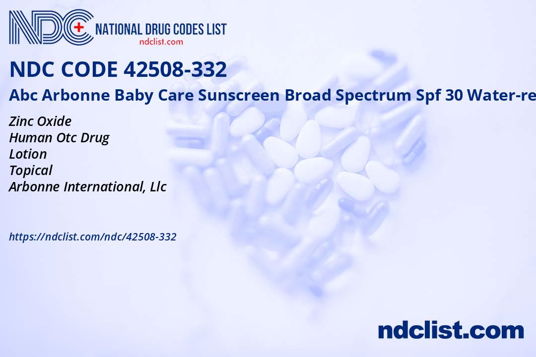 NDC 42508-332 Abc Arbonne Baby Care Sunscreen Broad Spectrum Spf 30 ...