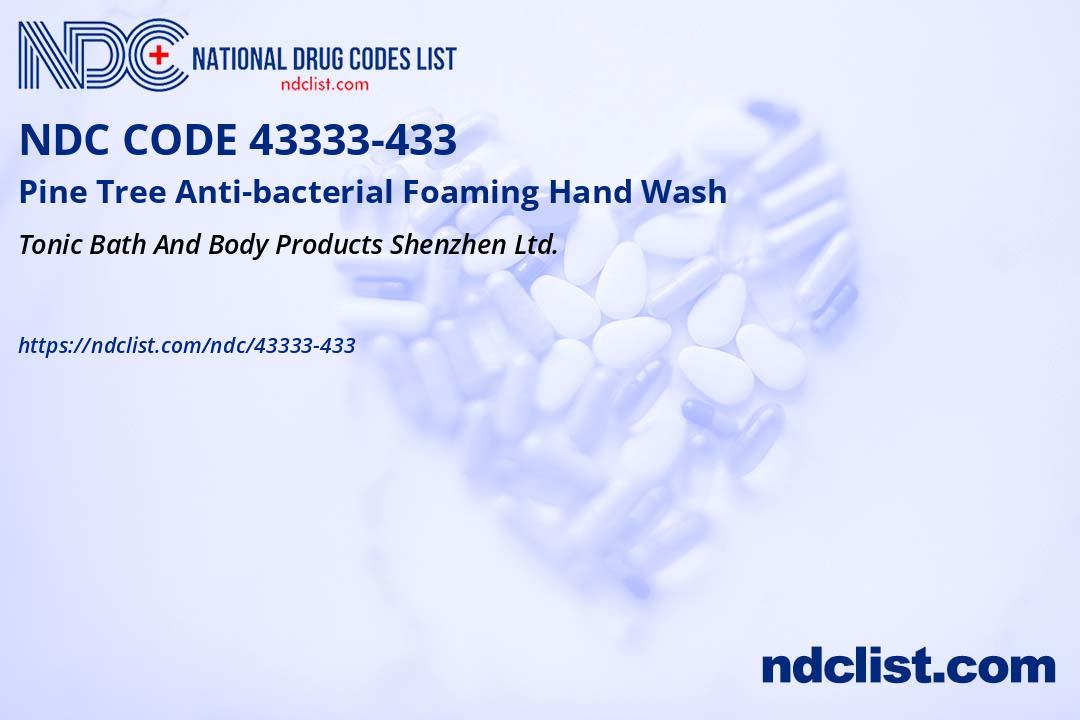 NDC 43333-433 Pine Tree Anti-bacterial Foaming Hand Wash
