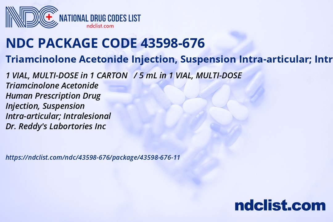 NDC Package 43598-676-11 Triamcinolone Acetonide Injection, Suspension ...