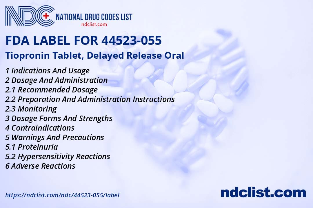 Tiopronin Tablet, Delayed Release FDA Label - NDC 44523-055