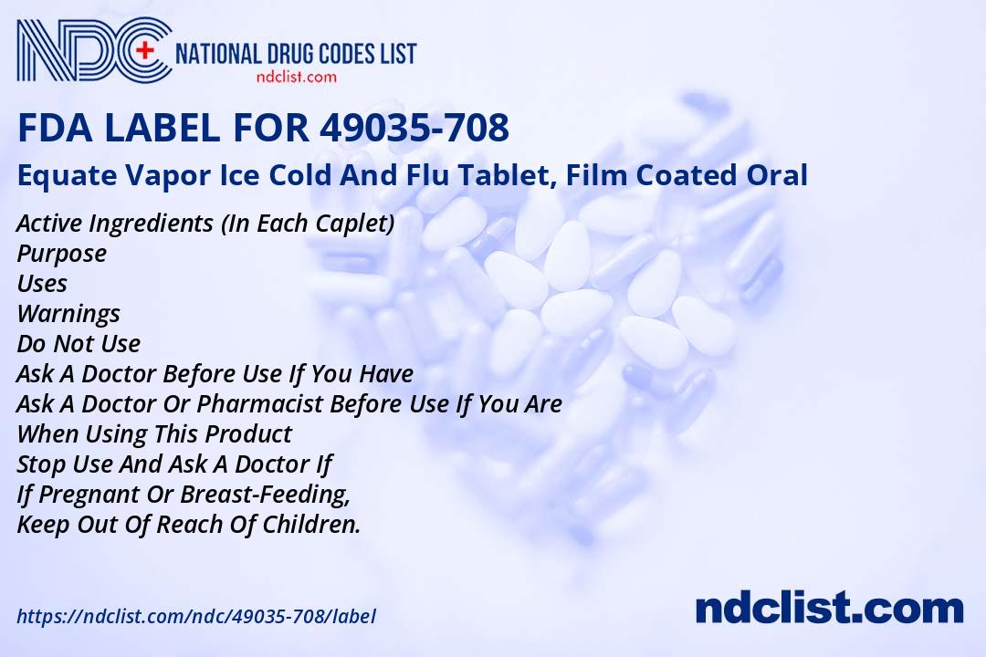 FDA Label for Equate Vapor Ice Cold And Flu Tablet, Film Coated Oral