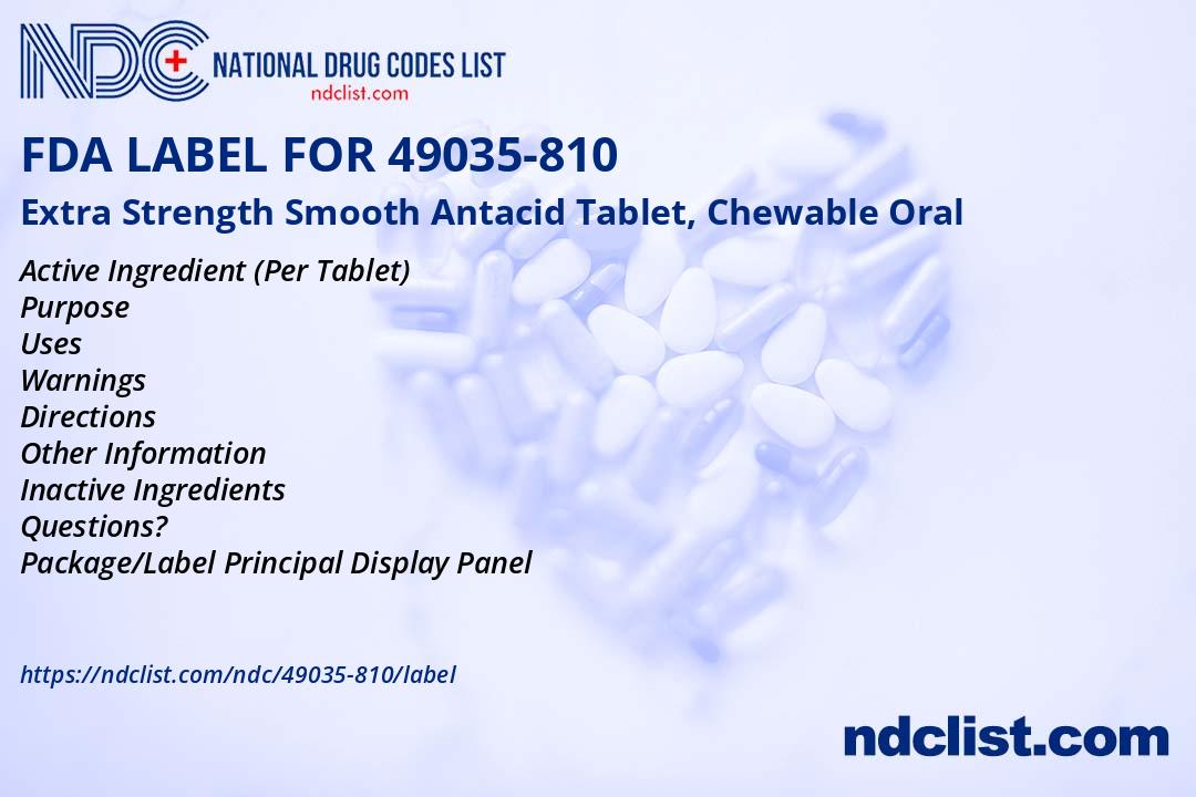 FDA Label for Extra Strength Smooth Antacid Tablet, Chewable Oral