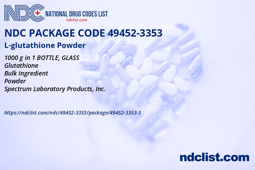 glutathione solution ndc lookup L-glutathione Powder