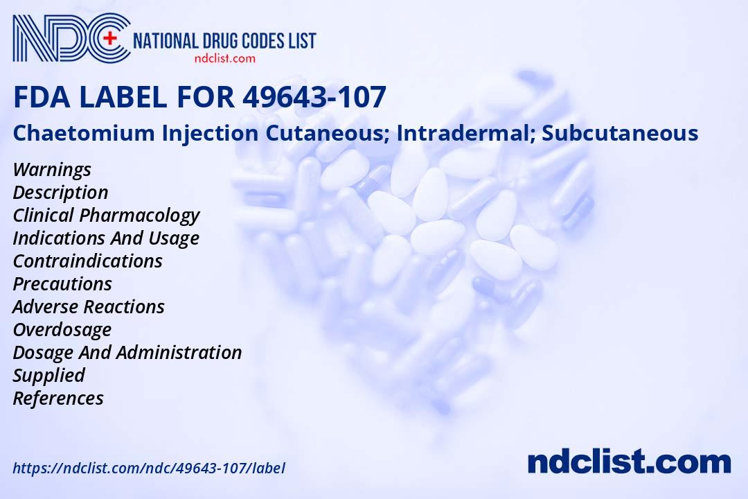 FDA Label for Chaetomium Injection Cutaneous; Intradermal; Subcutaneous ...