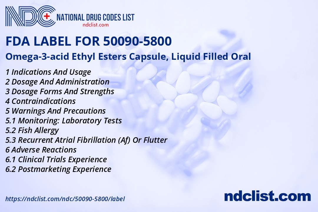 FDA Label for Omega3acid Ethyl Esters Capsule, Liquid Filled Oral