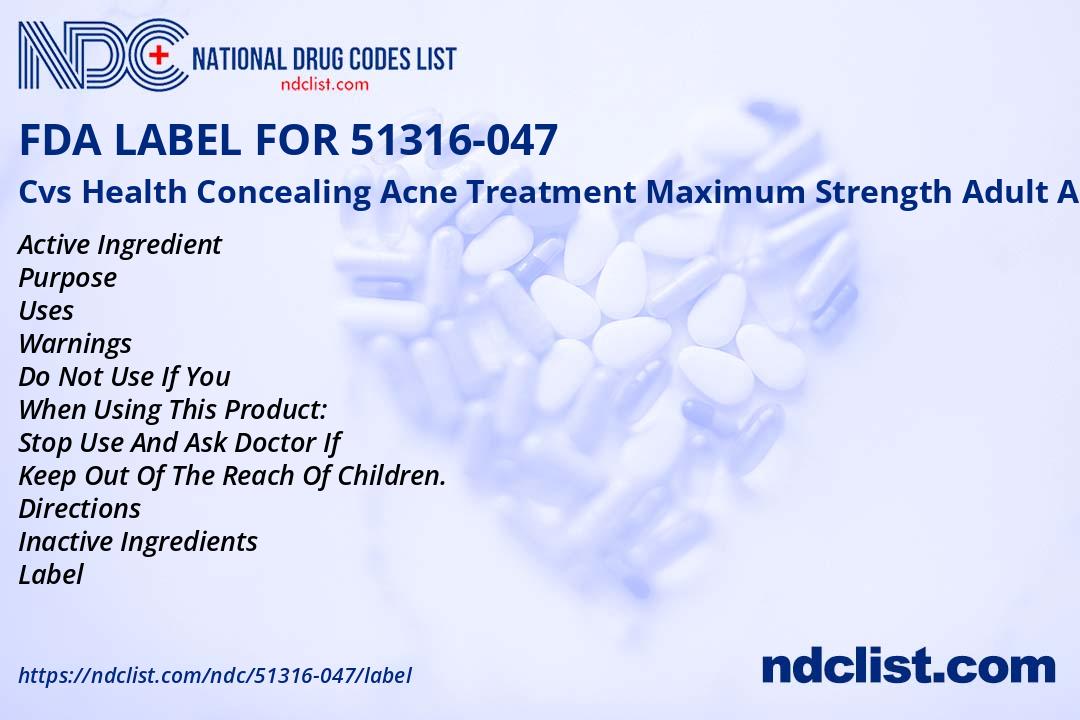 FDA Label for Cvs Health Concealing Acne Treatment Maximum Strength