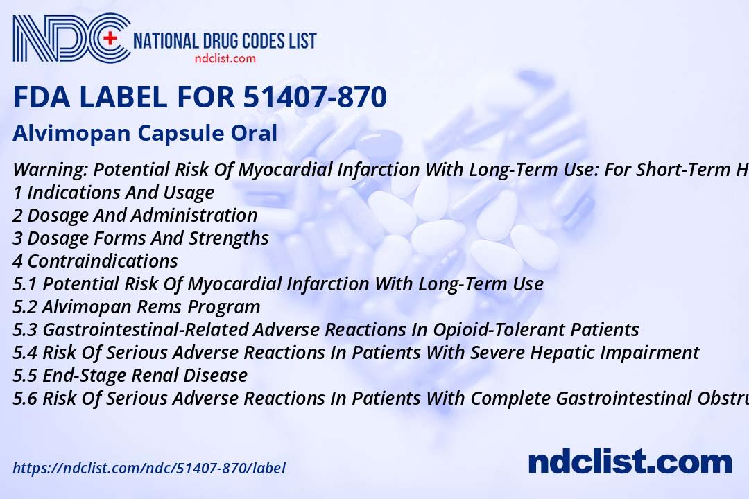 Alvimopan Capsule FDA Label - NDC 51407-870