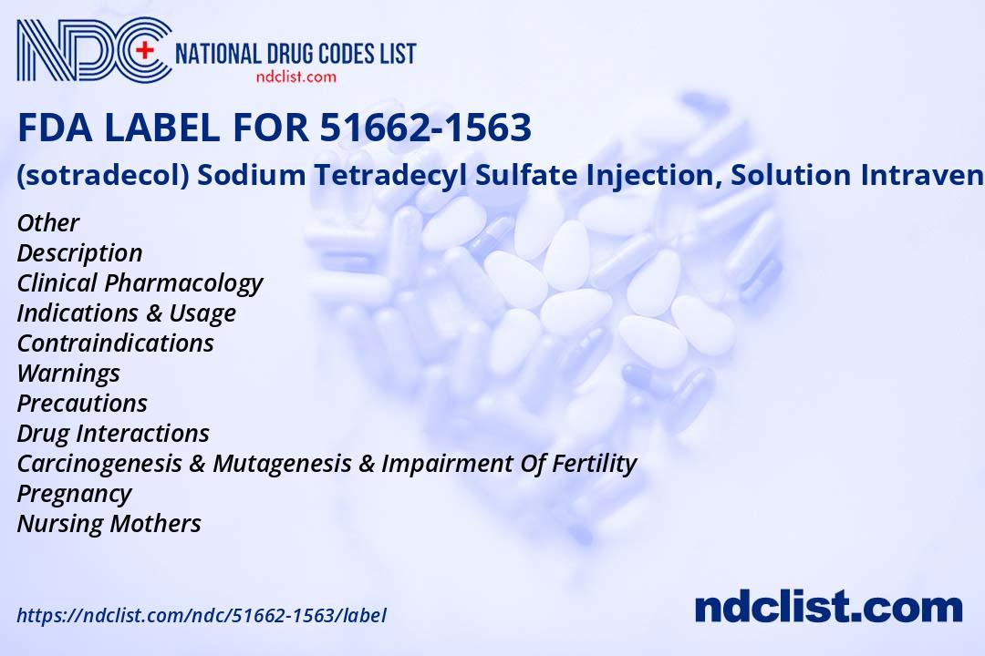 (sotradecol) Sodium Tetradecyl S - FDA Label NDC 51662-1563