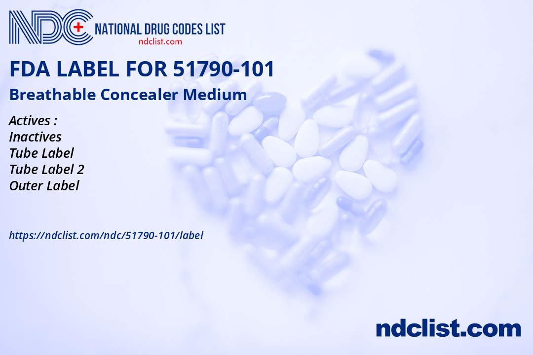 Concealed Label Breathable Concealer Medium- FDA Label NDC51790-101