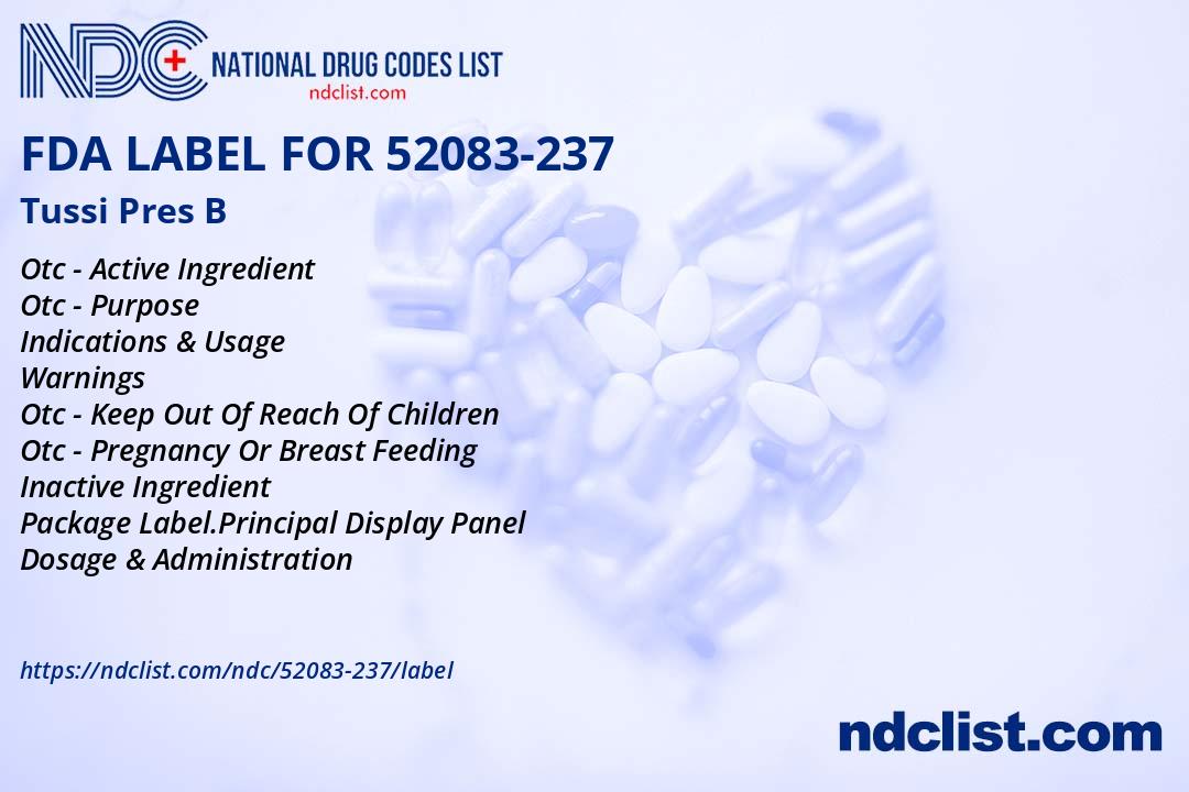 FDA Label for Tussi Pres B Syrup Oral - Indications, Usage & Precautions