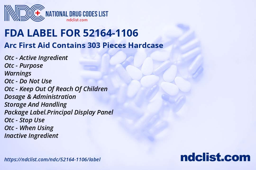 Arc First Aid Contains 303 Piece- FDA Label NDC52164-1106