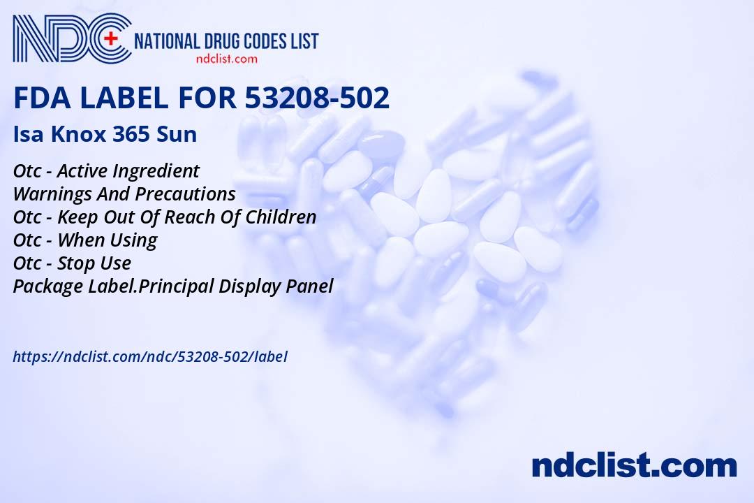 FDA Label for Isa Knox 365 Sun - Indications, Usage & Precautions