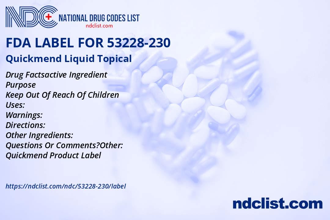 Quickmend Liquid - FDA Label NDC 53228-230