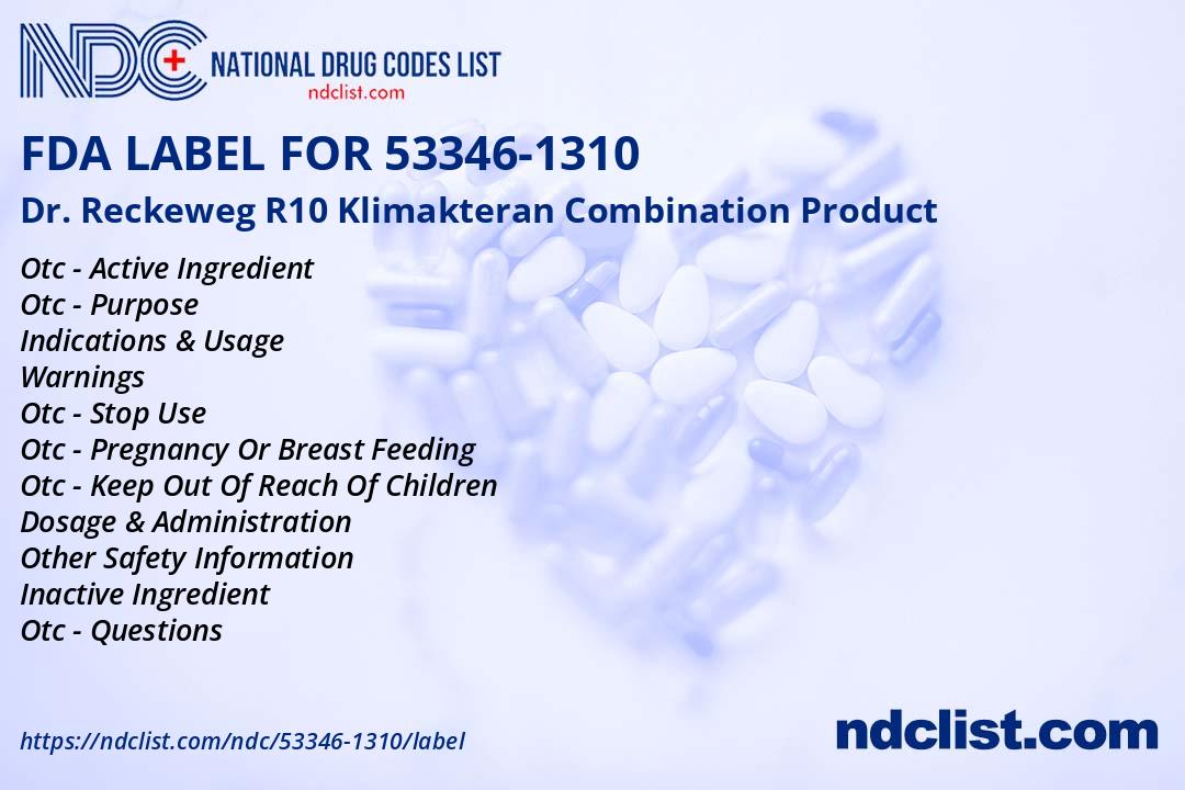 FDA Label for Dr. Reckeweg R10 Klimakteran Combination Product Indications, Usage & Precautions