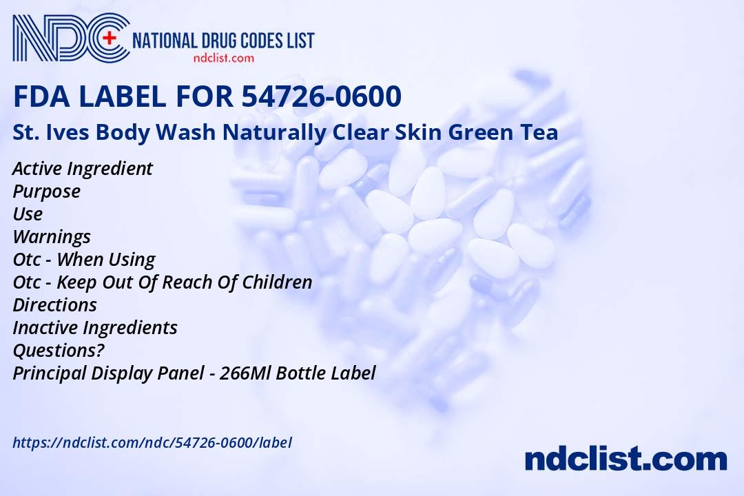 FDA Label for St. Ives Body Wash Naturally Clear Skin Green Tea