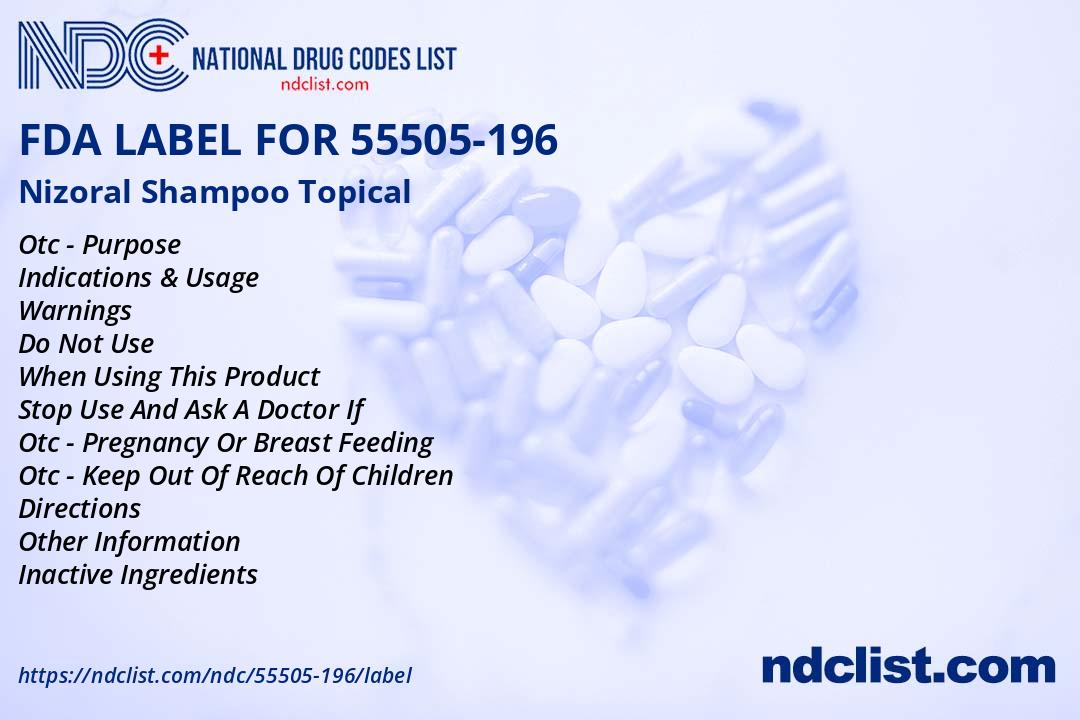 Nizoral Shampoo - FDA Label NDC 55505-196