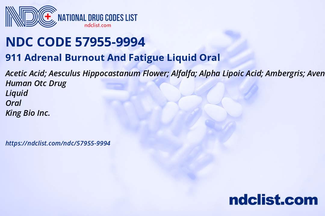 911 Adrenal Burnout And Fatigue Liquid - NDC 57955-9994