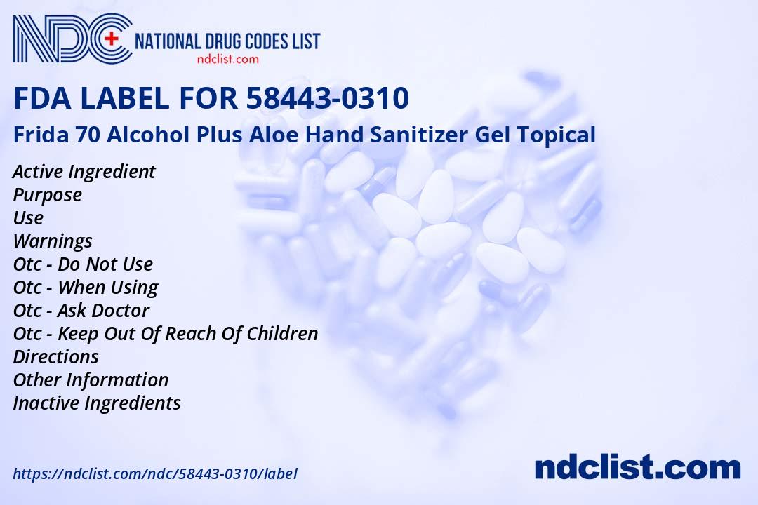 FDA Label for Frida 70 Alcohol Plus Aloe Hand Sanitizer Gel Topical