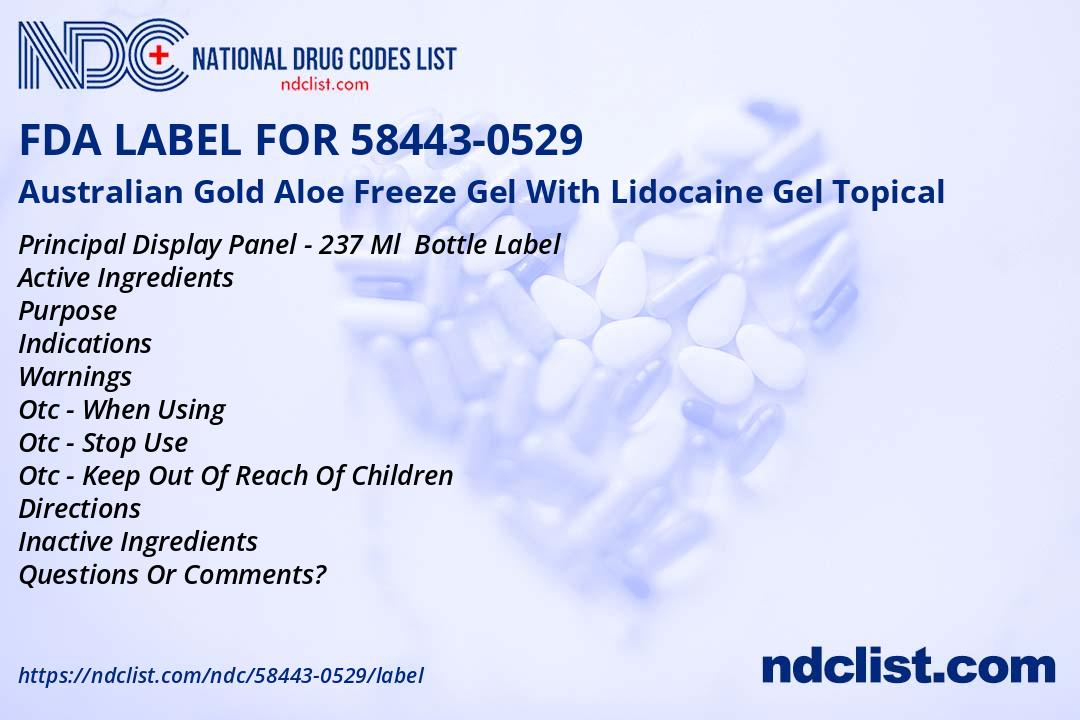 FDA Label for Australian Gold Aloe Freeze Gel With Lidocaine Gel Topical Indications, Usage