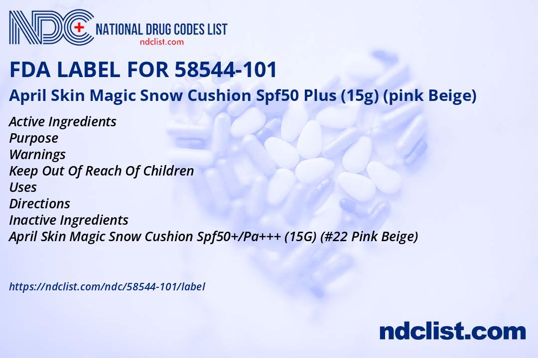 FDA Label for April Skin Magic Snow Cushion Spf50 Plus (15g) (pink ...