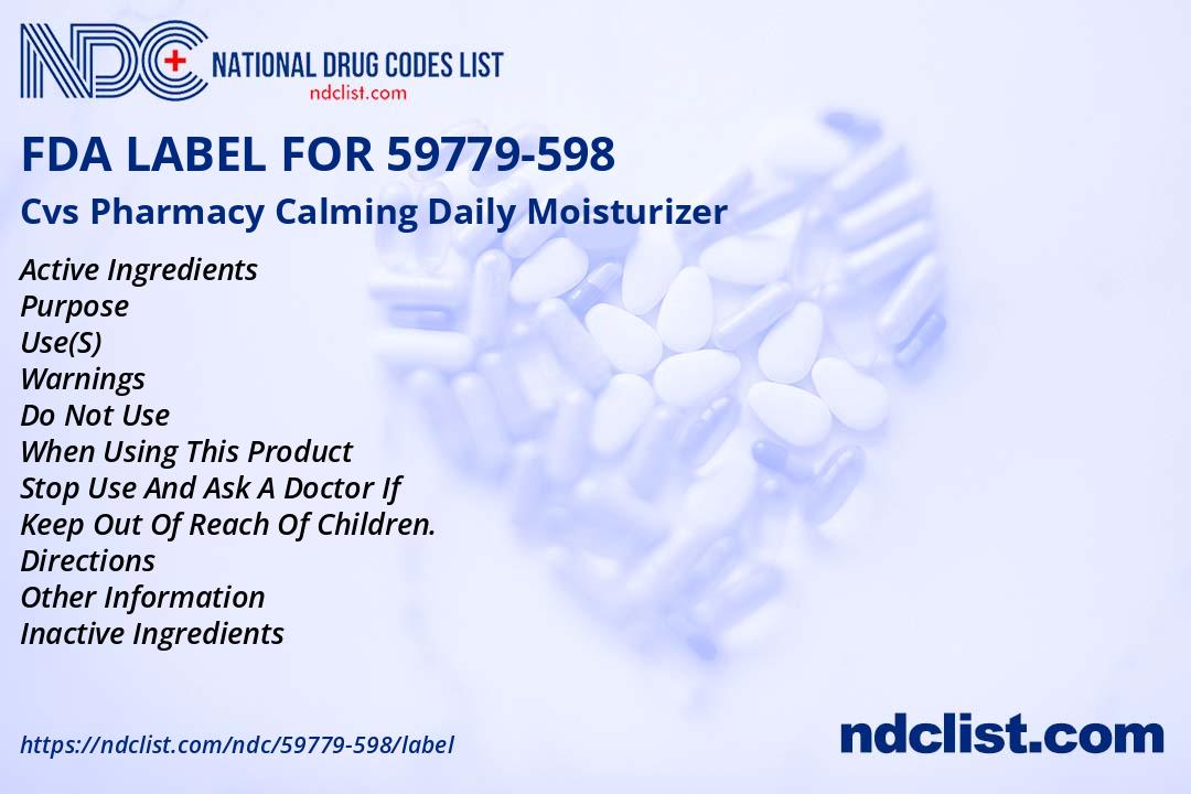 FDA Label for Cvs Pharmacy Calming Daily Moisturizer - Indications ...