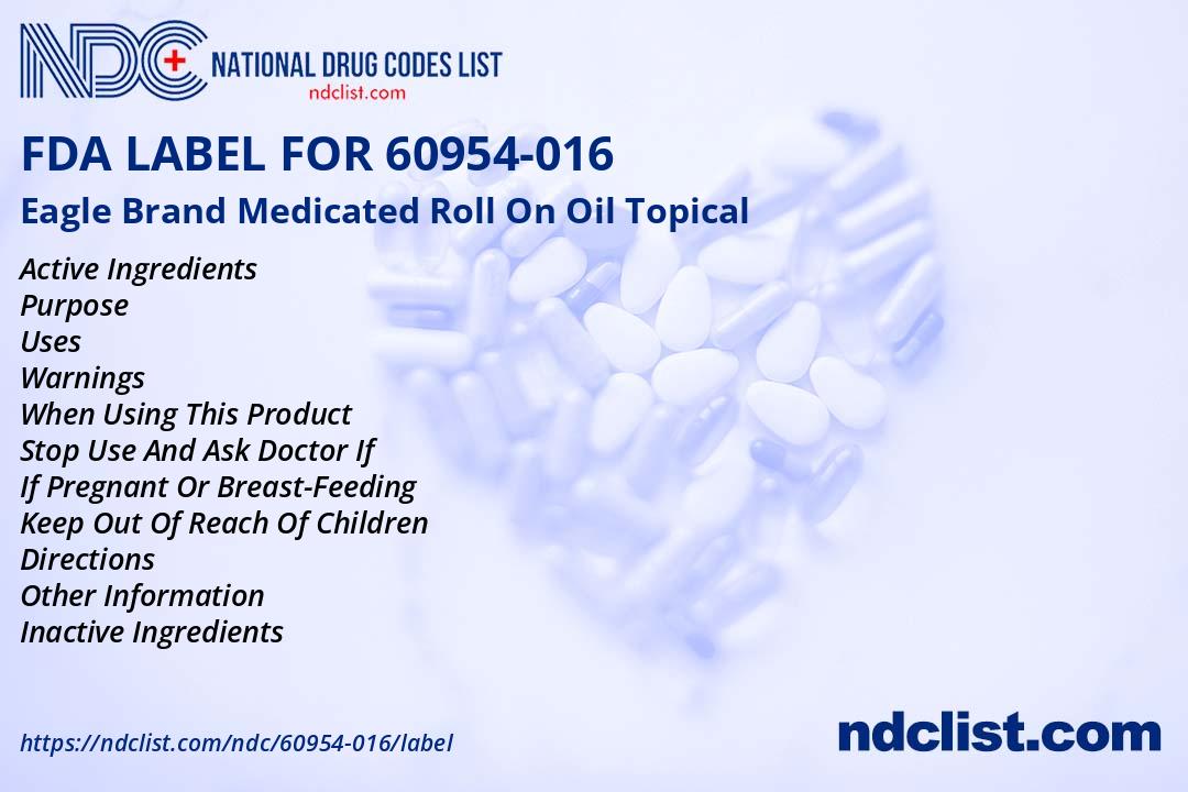 Eagle Brand Oil - FDA Label NDC 60954-016