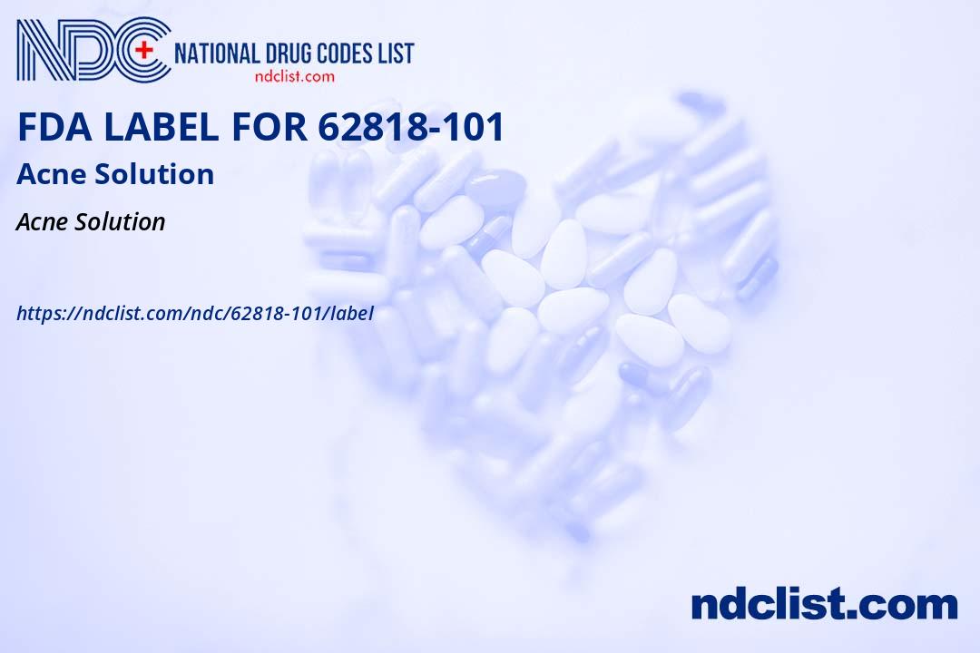FDA Label for Acne Solution - Indications, Usage & Precautions