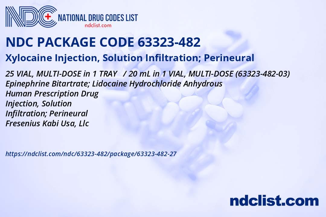 NDC Package 63323-482-27 Xylocaine Injection, Solution Infiltration ...