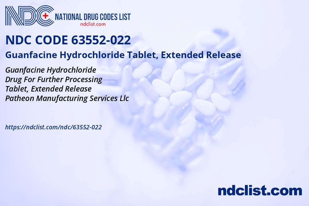 NDC 63552 022 Guanfacine Hydrochloride Tablet Extended Release ndc-63552-022-guanfacine-hydrochloride-tablet-extended-release