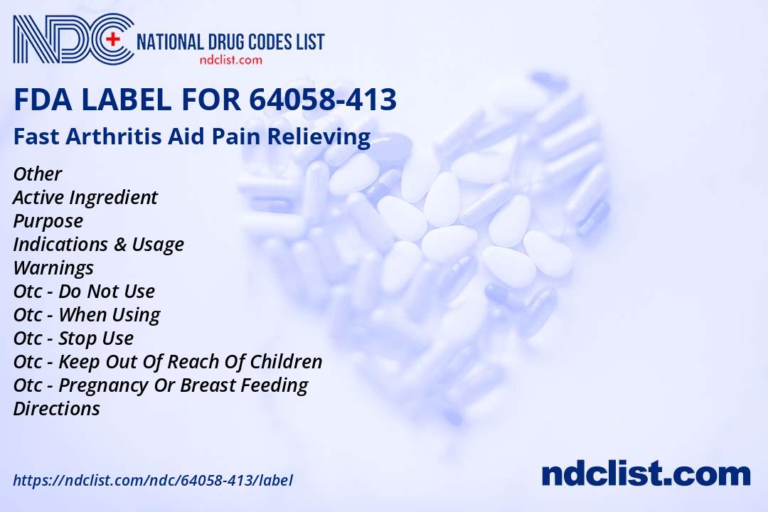 Fast Arthritis Aid - FDA Label NDC 64058-413