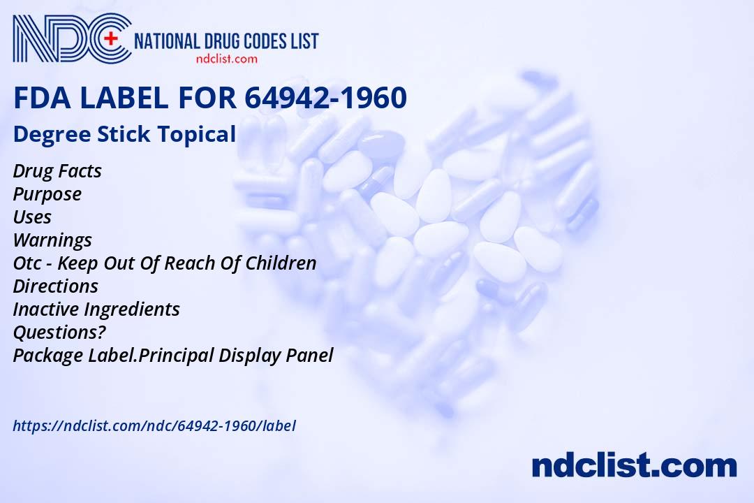 Degree Stick- FDA Label NDC64942-1960